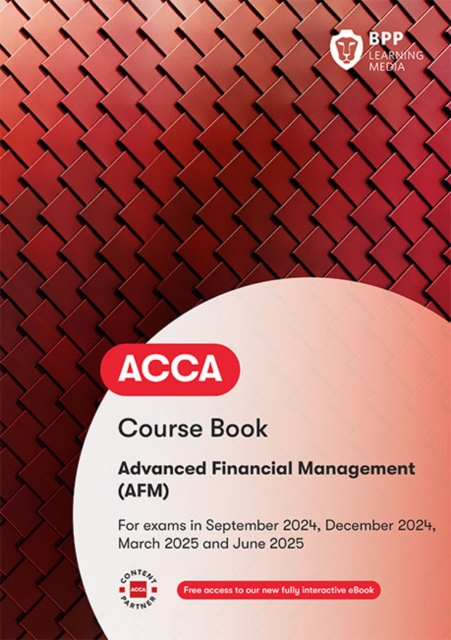 ACCA Advanced Financial Management : Course Book, Paperback / softback Book