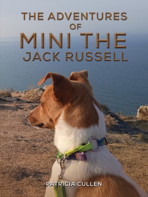 The Adventures of Mini the Jack Russell, Hardback Book