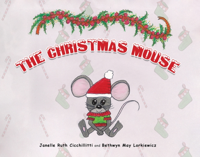 The Christmas Mouse, Paperback / softback Book