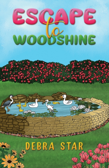 Escape to Woodshine, Paperback / softback Book