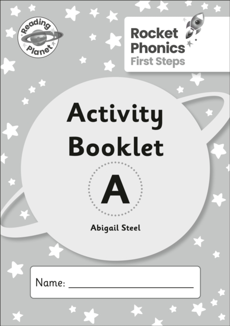 Reading Planet: Rocket Phonics - First Steps - Activity Booklet A, Paperback / softback Book