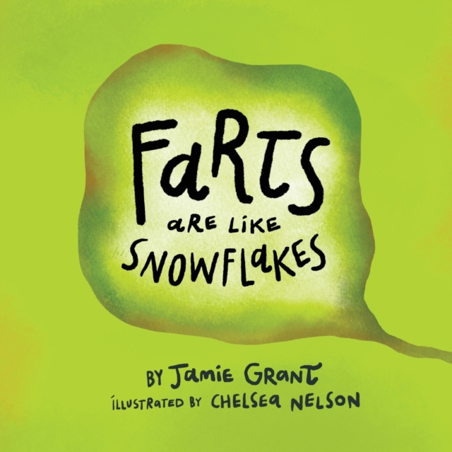 Farts are like Snowflakes, Paperback / softback Book