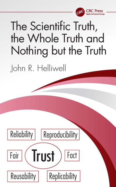 The Scientific Truth, the Whole Truth and Nothing but the Truth, EPUB eBook