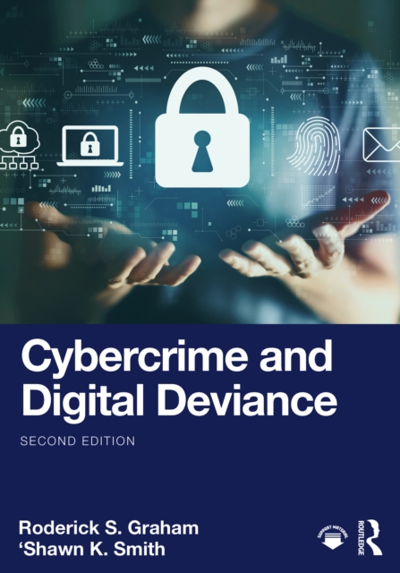 Cybercrime and Digital Deviance, EPUB eBook