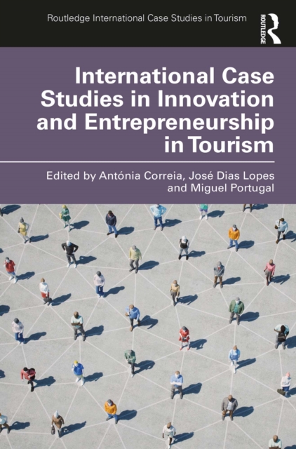 International Case Studies in Innovation and Entrepreneurship in Tourism, EPUB eBook