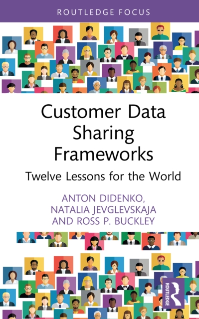 Customer Data Sharing Frameworks : Twelve Lessons for the World, EPUB eBook