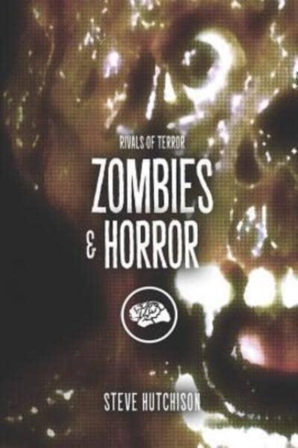 Zombies & Horror, Paperback / softback Book