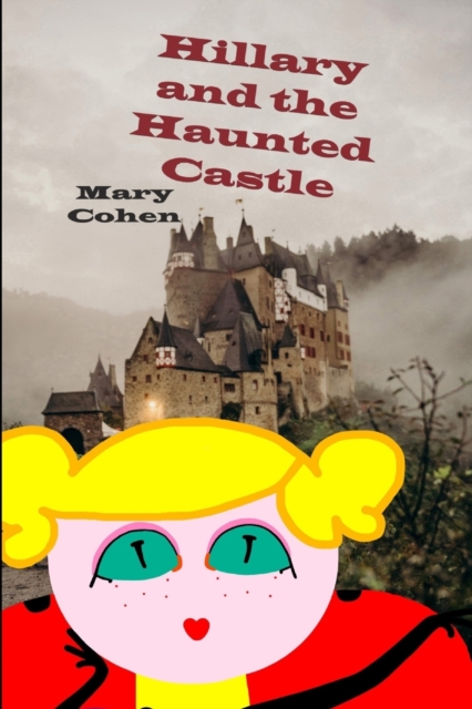 Hillary and the Haunted Castle, Paperback / softback Book