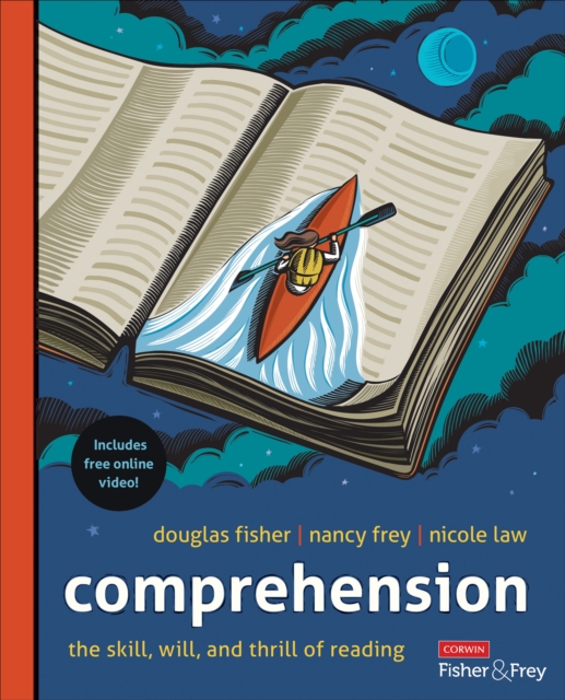 Comprehension [Grades K-12] : The Skill, Will, and Thrill of Reading, PDF eBook