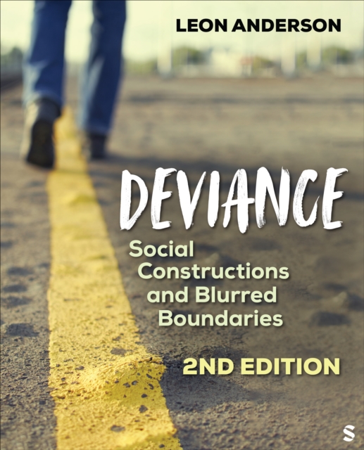 Deviance : Social Constructions and Blurred Boundaries, Paperback / softback Book