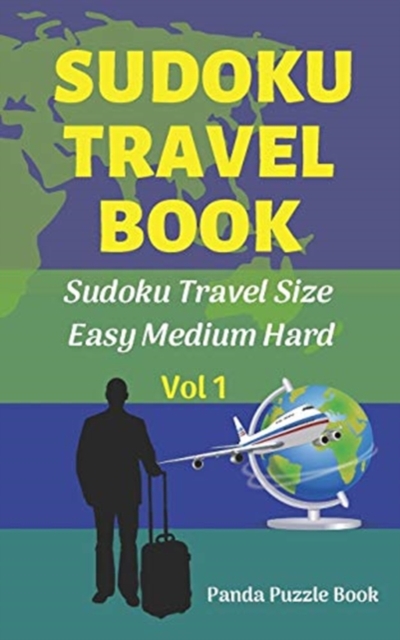 Sudoku Travel book - Easy Medium Hard : Sudoku Travel Size, Paperback / softback Book