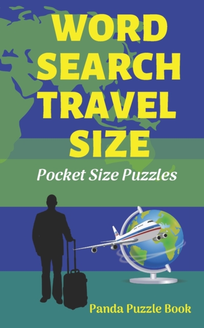 Word Search Travel size : Pocket Size Puzzles, Paperback / softback Book