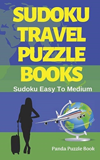 Sudoku Travel Puzzle Books : Sudoku Easy To Medium, Paperback / softback Book