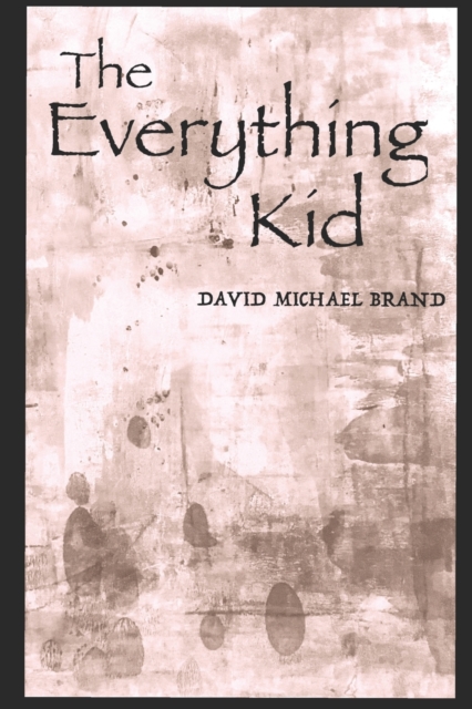 The Everything Kid, Paperback / softback Book