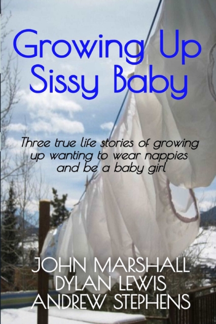 Growing up Sissy Baby, Paperback / softback Book