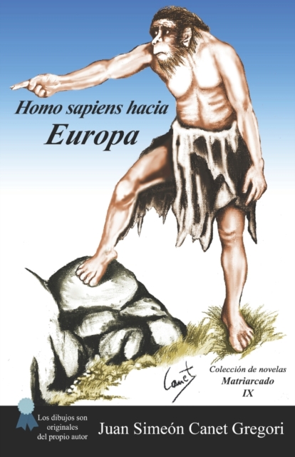 Homo sapiens hacia Europa, Paperback / softback Book