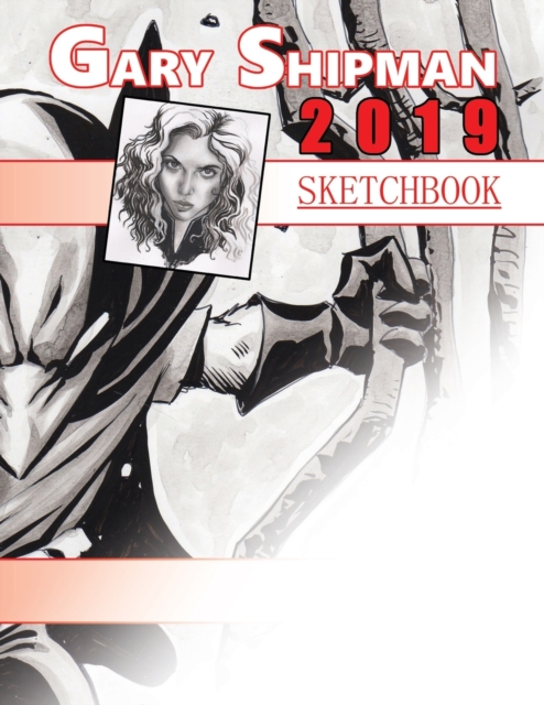 Sketchbook 2019 Gary Shipman, Paperback / softback Book