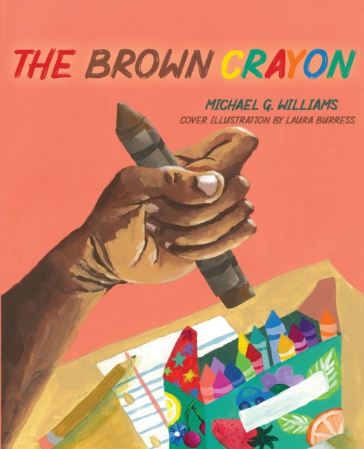 The Brown Crayon, Paperback / softback Book