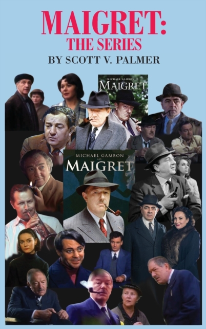 Maigret-The Series, Hardback Book