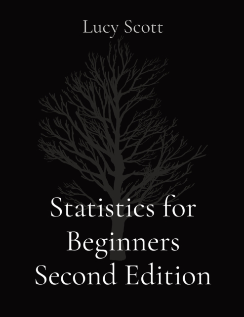Statistics for Beginners Second Edition, Paperback / softback Book