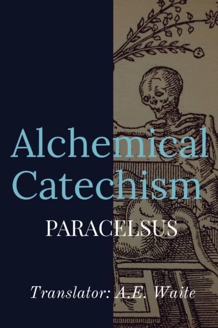 Alchemical Catechism, Paperback / softback Book
