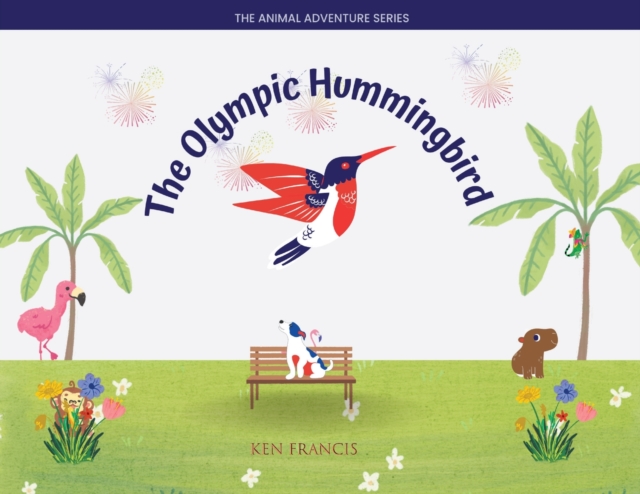 The Olympic Hummingbird, Paperback / softback Book