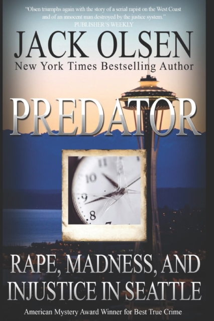 Predator : Rape and Injustice in Seattle, Paperback / softback Book