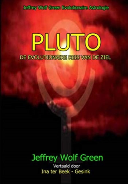 Pluto : de Evolutionaire Reis Van de Ziel, Paperback / softback Book