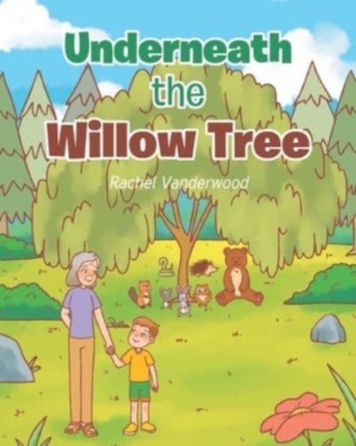 Underneath the Willow Tree, Paperback / softback Book