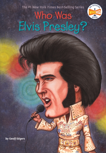 Who Was Elvis Presley?, EPUB eBook