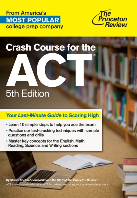 Crash Course For The Act, 5Th Edition, Paperback / softback Book