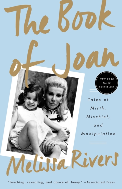 The Book of Joan : Tales of Mirth, Mischief, and Manipulation, Paperback / softback Book