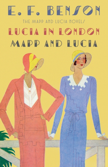 Lucia in London & Mapp and Lucia, EPUB eBook