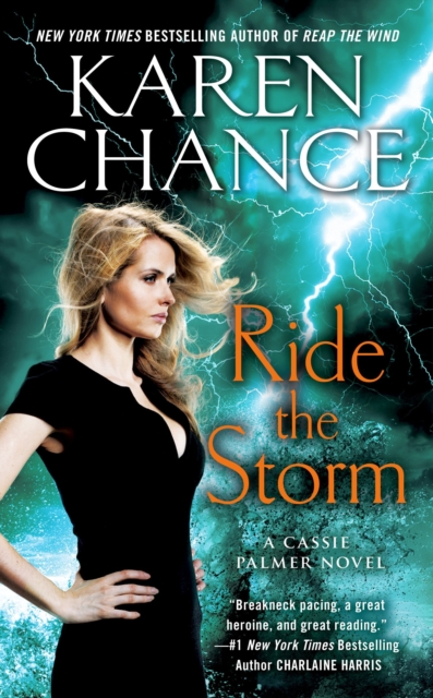 Ride The Storm : A Cassie Palmer Novel, Paperback / softback Book