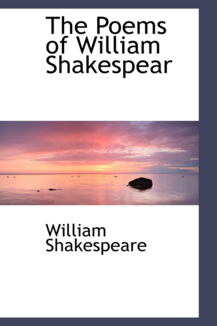 The Poems of William Shakespear, Hardback Book