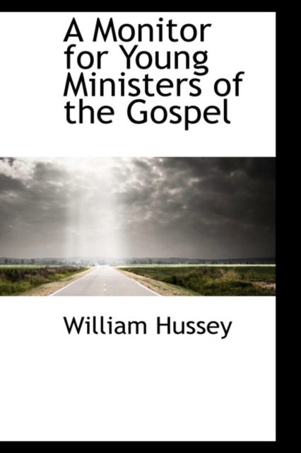A Monitor for Young Ministers of the Gospel, Paperback / softback Book