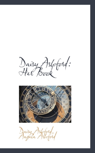Daisy Ashford : Her Book, Paperback / softback Book