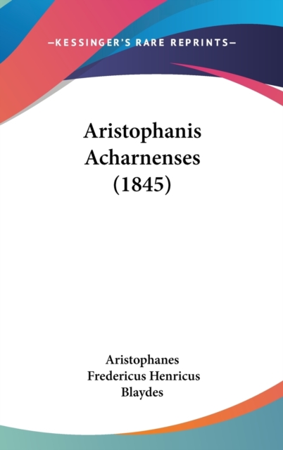 Aristophanis Acharnenses (1845),  Book