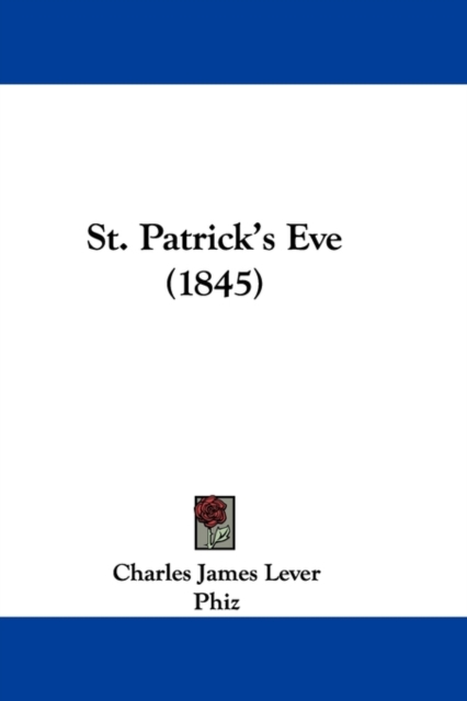 St. Patrick's Eve (1845),  Book
