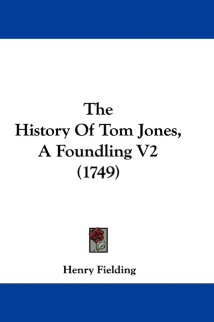 The History Of Tom Jones, A Foundling V2 (1749),  Book