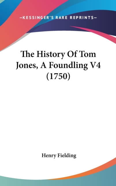 The History Of Tom Jones, A Foundling V4 (1750),  Book
