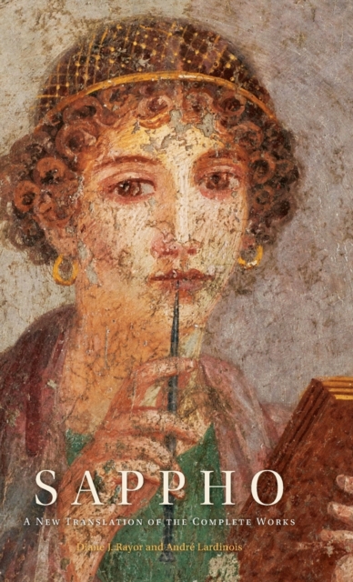 Sappho : A New Translation of the Complete Works, Hardback Book