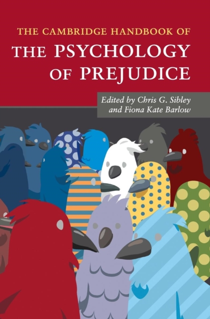 The Cambridge Handbook of the Psychology of Prejudice, Hardback Book