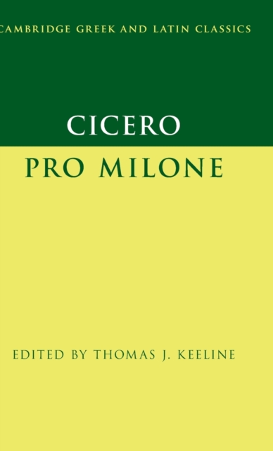 Cicero: Pro Milone, Hardback Book