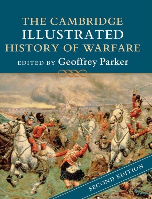 The Cambridge Illustrated History of Warfare, Hardback Book