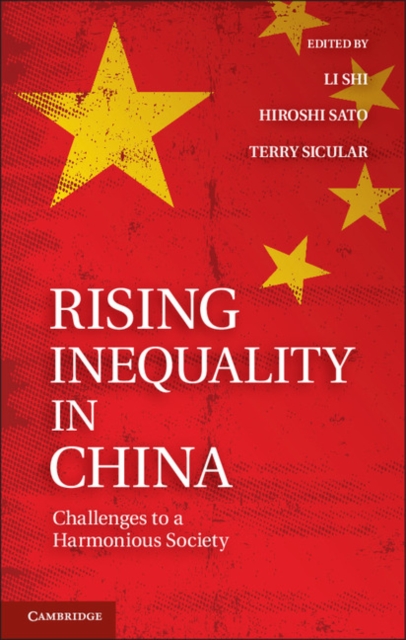 Rising Inequality in China : Challenges to a Harmonious Society, PDF eBook