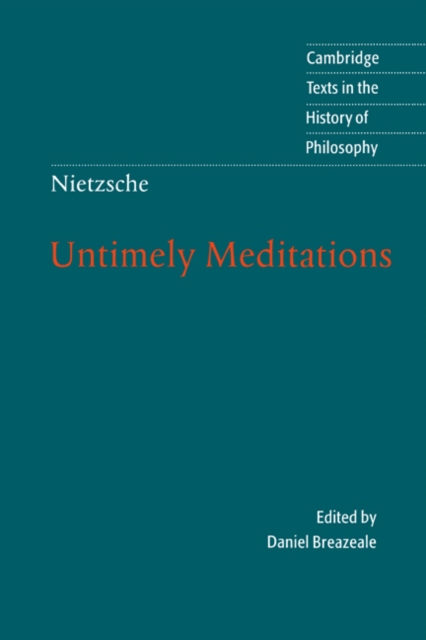 Nietzsche: Untimely Meditations, EPUB eBook