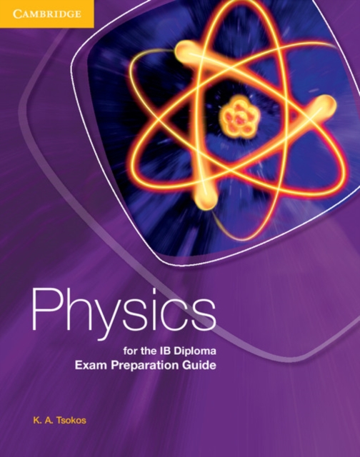 Physics for the IB Diploma Exam Preparation Guide, PDF eBook