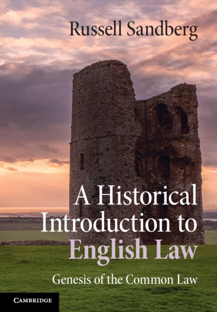 A Historical Introduction to English Law : Genesis of the Common Law, Paperback / softback Book