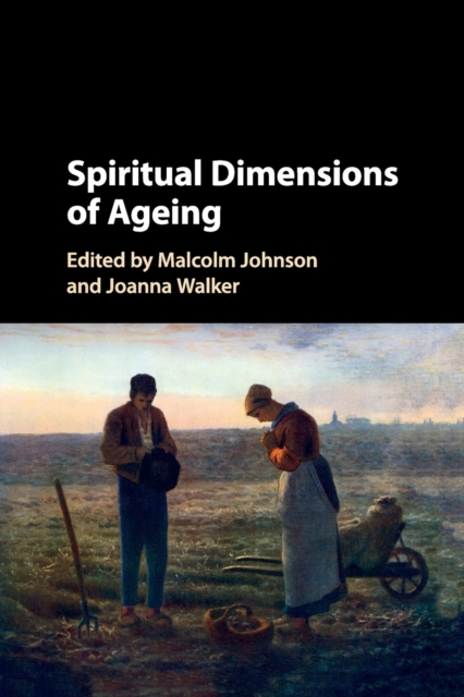 Spiritual Dimensions of Ageing, Paperback / softback Book
